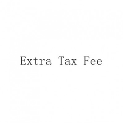 Extra Tax Fee